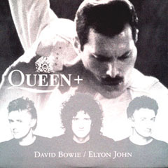 Queen, David Bowie + Elton John